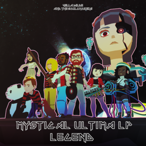 The cover of the Mystical Ultima LP Legend, featuring the cast from YIIK.