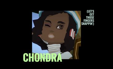 Chondra's introduction in the I.V opening.